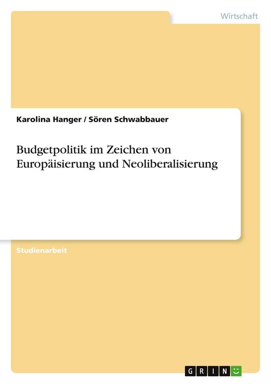 Produktbild: Budgetpolitik im Zeichen von Europ&auml;isierung und Neoliberalisierung