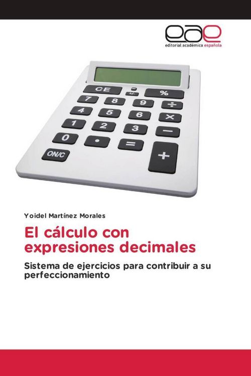Produktbild: El c&aacute;lculo con expresiones decimales