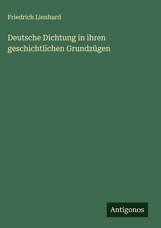 Produktbild: Deutsche Dichtung in ihren geschichtlichen Grundz&uuml;gen