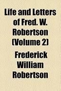 Produktbild: Life and Letters of Fred. W. Robertson (Volume 2)