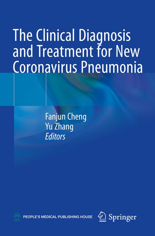 Produktbild: The Clinical Diagnosis and Treatment for New Coronavirus Pneumonia