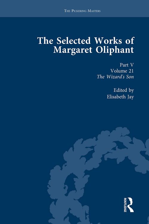 Produktbild: The Selected Works of Margaret Oliphant, Part V Volume 21