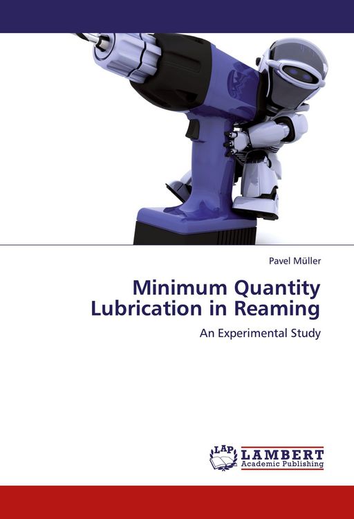 Produktbild: Minimum Quantity Lubrication in Reaming