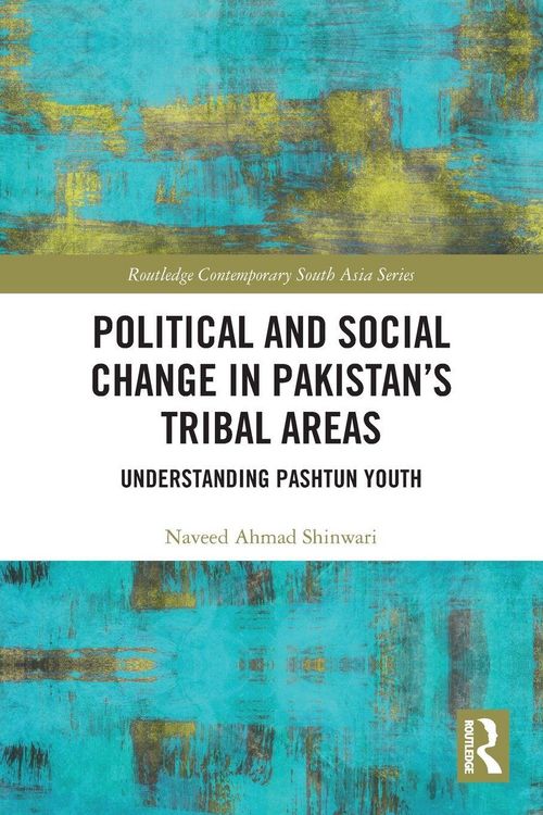 Produktbild: Political and Social Change in Pakistan's Tribal Areas