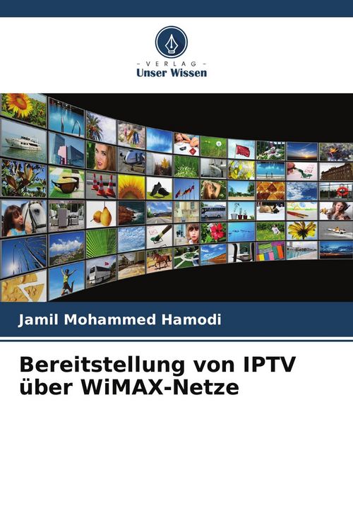 Produktbild: Bereitstellung von IPTV &uuml;ber WiMAX-Netze