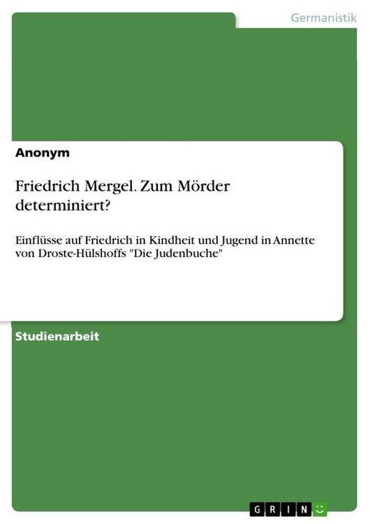 Produktbild: Friedrich Mergel. Zum M&ouml;rder determiniert?