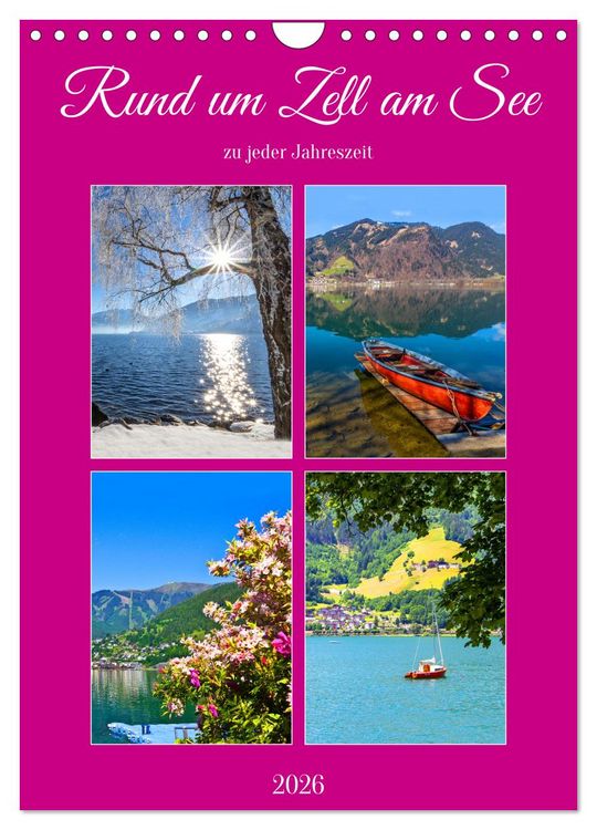 Produktbild: Rund um Zell am See (Wandkalender 2026 DIN A4 hoch), CALVENDO Monatskalender