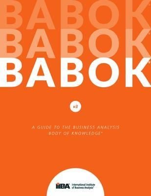 Produktbild: A Guide to the Business Analysis Body of Knowledge&reg; (BABOK&reg; Guide) v3
