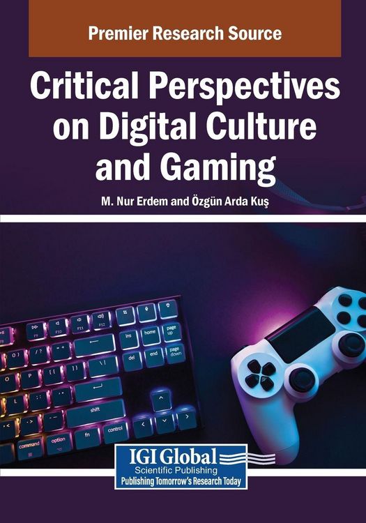 Produktbild: Critical Perspectives on Digital Culture and Gaming