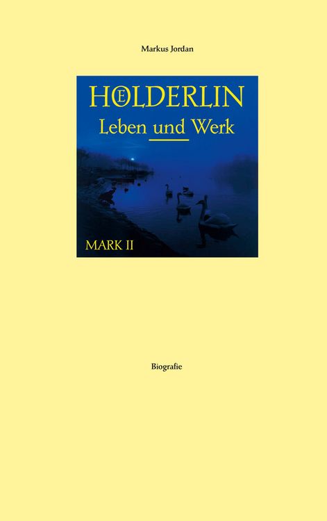 Produktbild: H&ouml;lderlin Leben und Werk Mark II