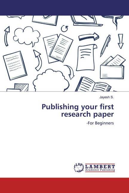 Produktbild: S., J: Publishing your first research paper