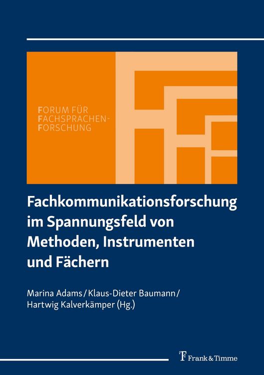 Produktbild: Fachkommunikationsforschung im Spannungsfeld von Methoden, Instrumenten und F&auml;chern