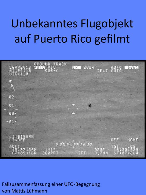 Produktbild: Unbekanntes Flugobjekt auf Puerto Rico gefilmt
