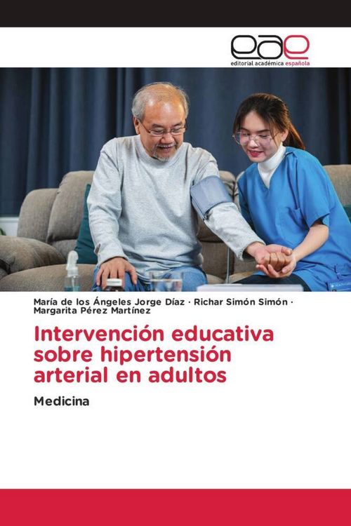 Produktbild: Intervenci&oacute;n educativa sobre hipertensi&oacute;n arterial en adultos