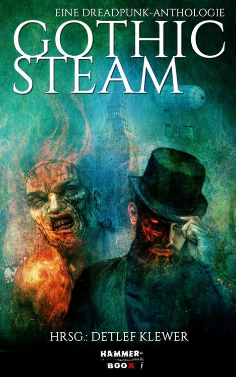 Produktbild: Gothic Steam - Eine Dreadpunk-Anthologie