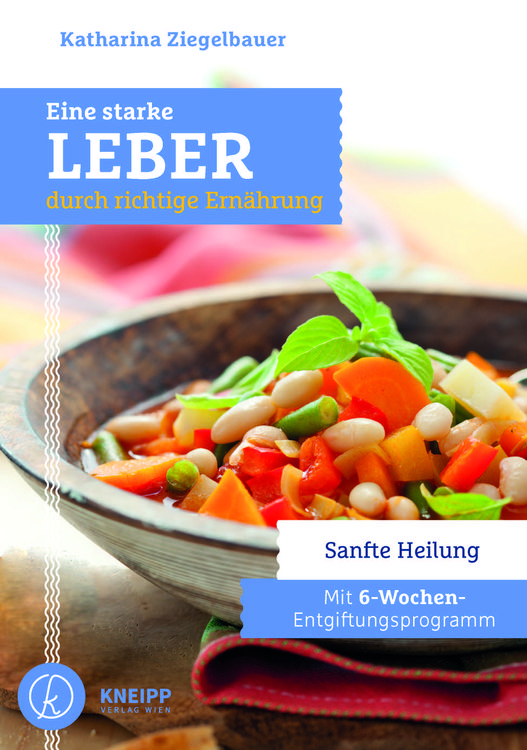 Produktbild: Eine starke Leber durch richtige Ern&auml;hrung