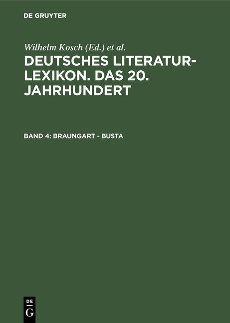 Produktbild: Deutsches Literatur-Lexikon. Das 20. Jahrhundert / Braungart - Busta