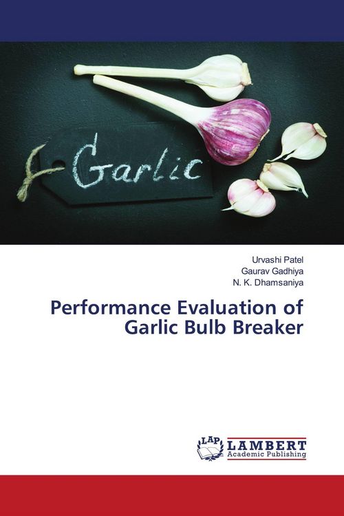 Produktbild: Performance Evaluation of Garlic Bulb Breaker