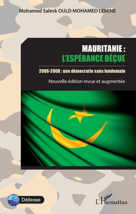 Produktbild: Mauritanie : l'esp&eacute;rance d&eacute;&ccedil;ue