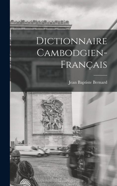 Produktbild: Dictionnaire Cambodgien-Fran&ccedil;ais