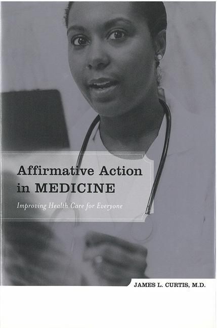 Produktbild: Curtis, J: Affirmative Action in Medicine