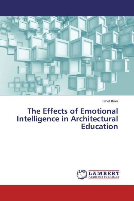 Produktbild: The Effects of Emotional Intelligence in Architectural Education