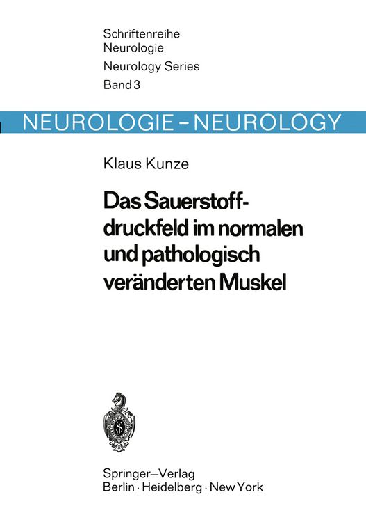 Produktbild: Das Sauerstoffdruckfeld im normalen und pathologisch ver&auml;nderten Muskel