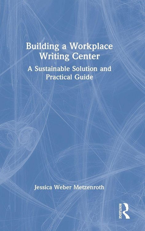 Produktbild: Building a Workplace Writing Center