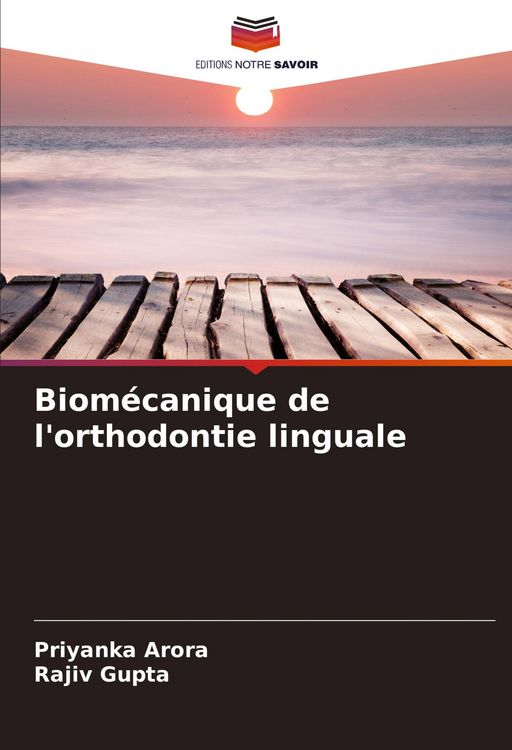 Produktbild: Biom&eacute;canique de l'orthodontie linguale
