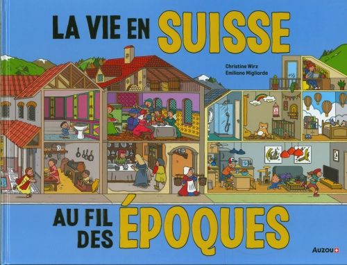 Produktbild: La vie en Suisse au fil des &eacute;poques