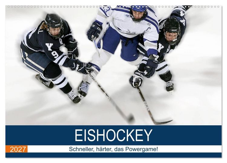Produktbild: Eishockey! Schneller, h&auml;rter, das Powergame! (Wandkalender 2027 DIN A2 quer), CALVENDO Monatskalender
