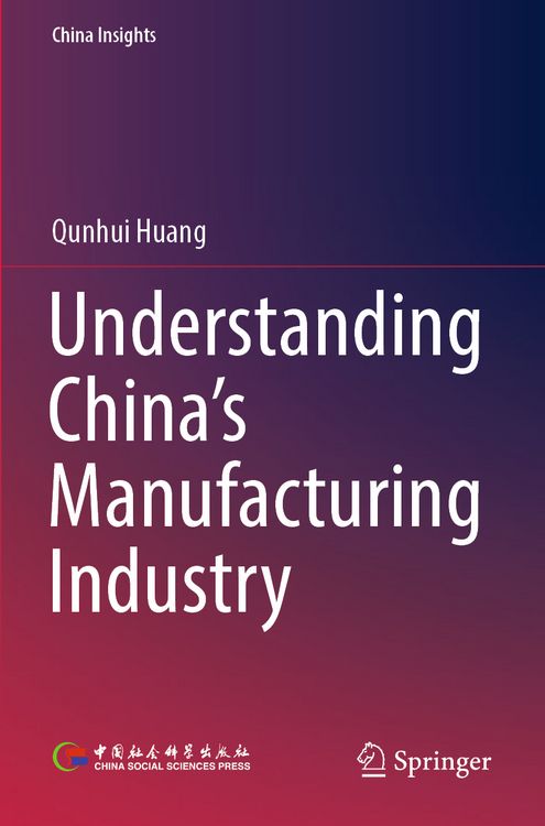 Produktbild: Understanding China's Manufacturing Industry
