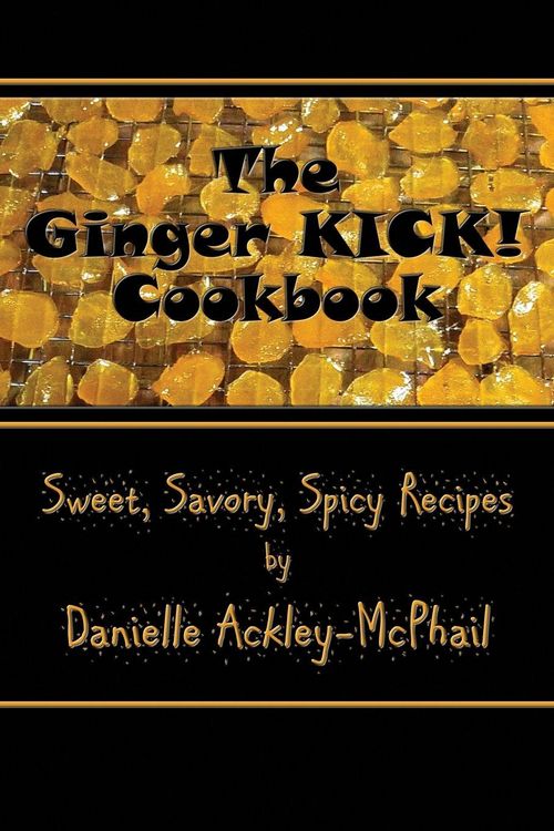 Produktbild: The Ginger KICK! Cookbook