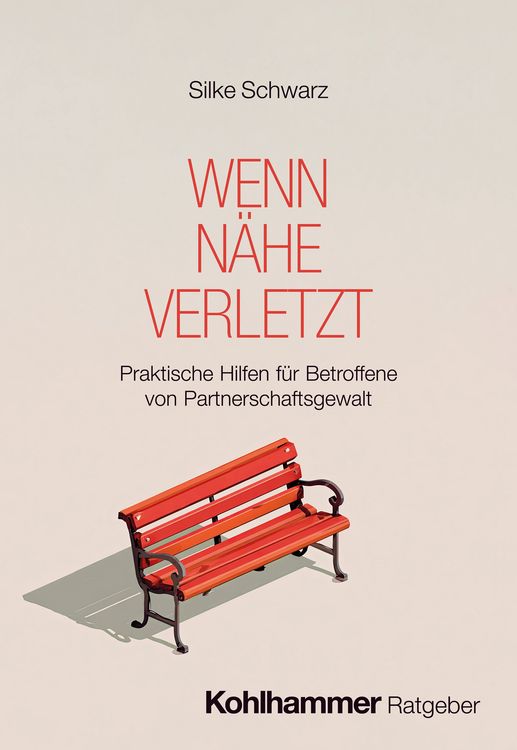 Produktbild: Wenn N&auml;he verletzt
