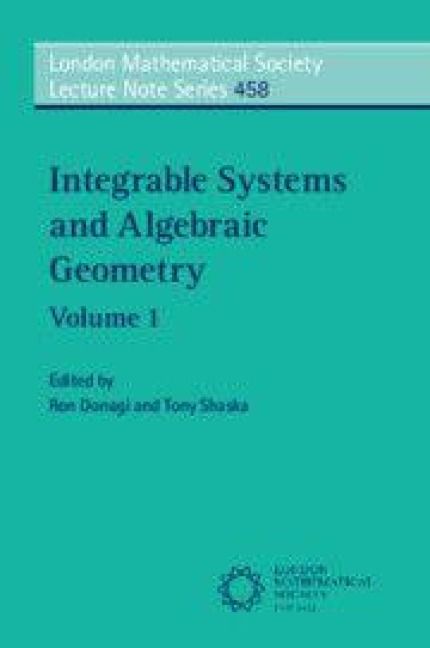 Produktbild: Integrable Systems and Algebraic Geometry: Volume 1