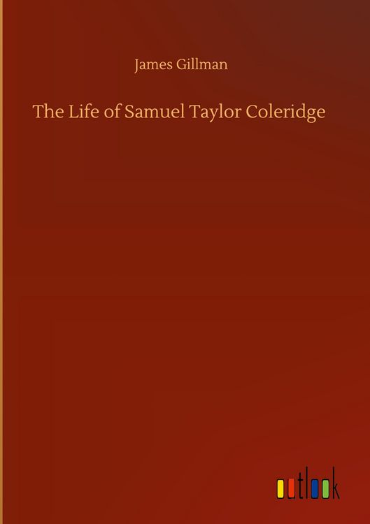 Produktbild: The Life of Samuel Taylor Coleridge