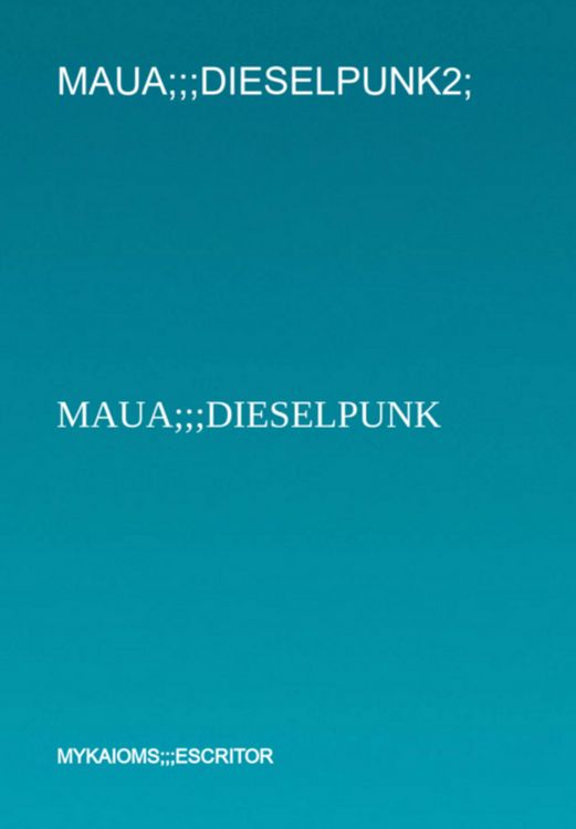 Produktbild: Maua;;;dieselpunk2;