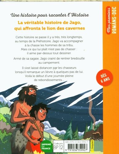 Produktbild: La v&eacute;ritable histoire de Jago face au lion des cavernes