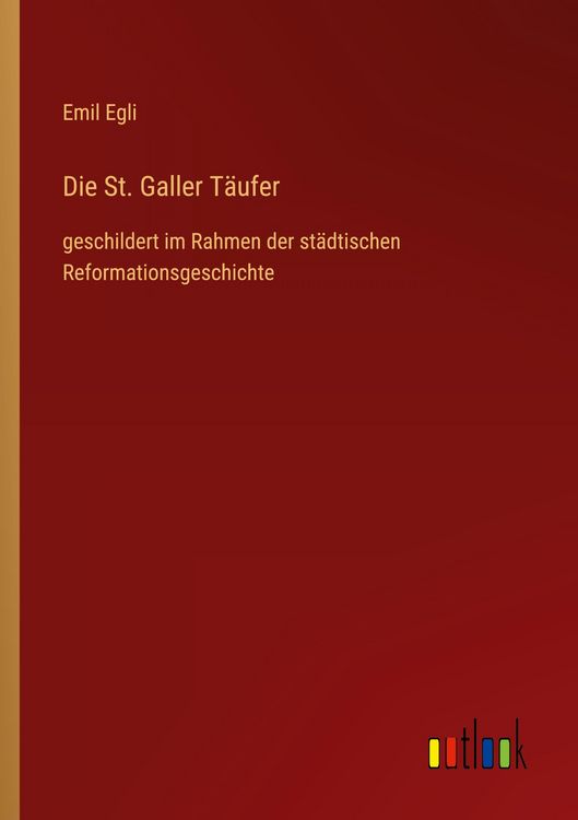 Produktbild: Die St. Galler T&auml;ufer