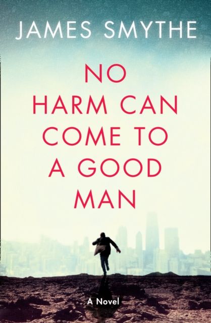 Produktbild: No Harm Can Come to a Good Man