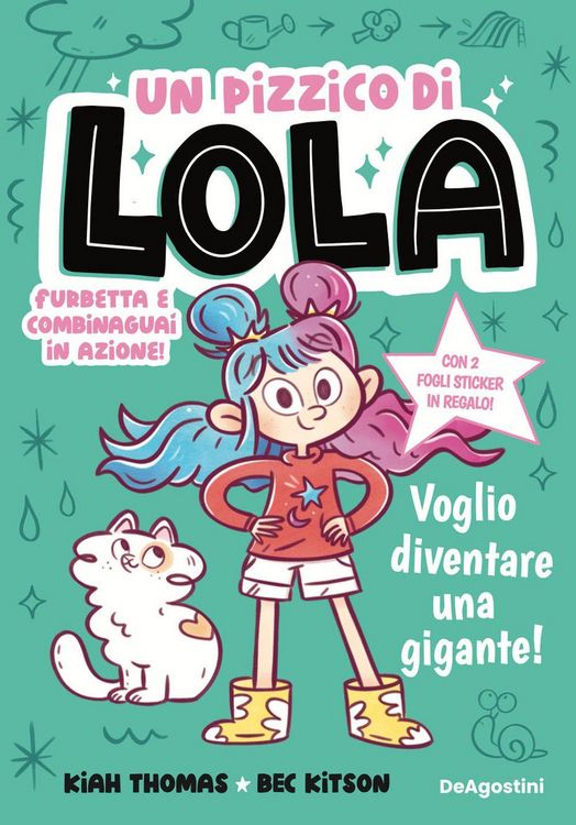 Produktbild: Voglio diventare una gigante! Un pizzico di Lola