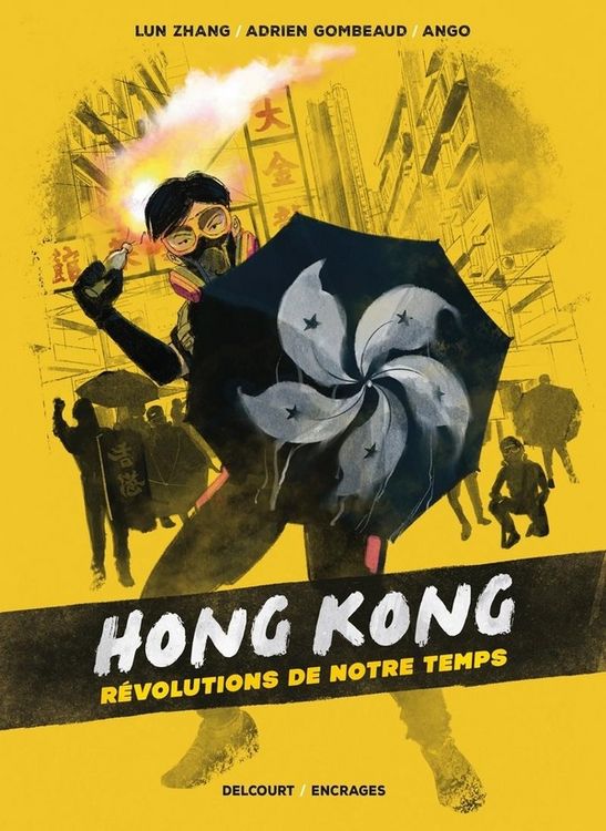 Produktbild: Hong Kong : r&eacute;volutions de notre temps