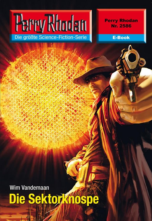 Produktbild: Perry Rhodan 2586: Die Sektorknospe