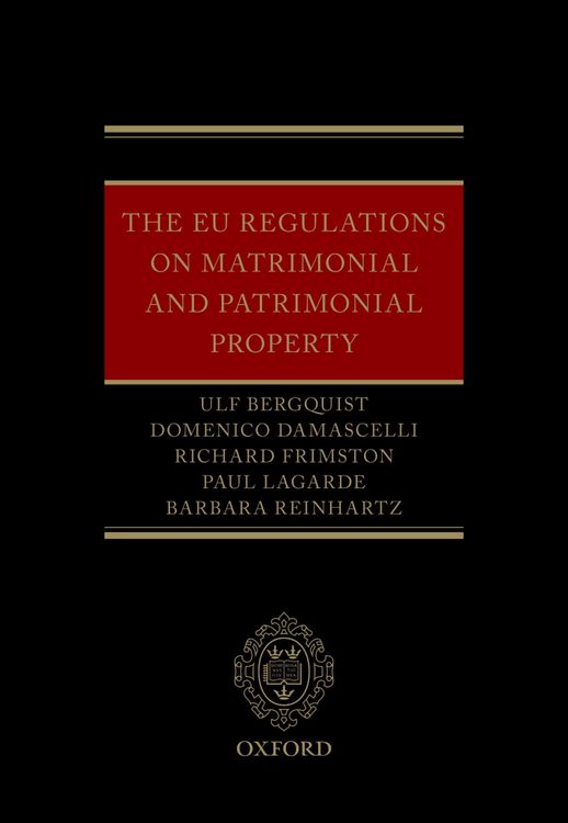 Produktbild: The EU Regulations on Matrimonial and Patrimonial Property