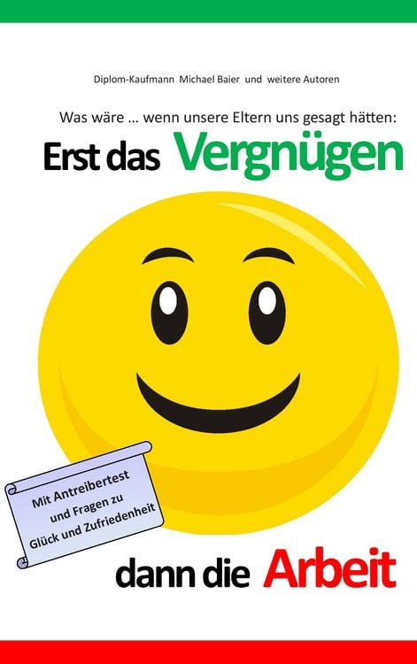 Produktbild: Erst das Vergn&uuml;gen dann die Arbeit