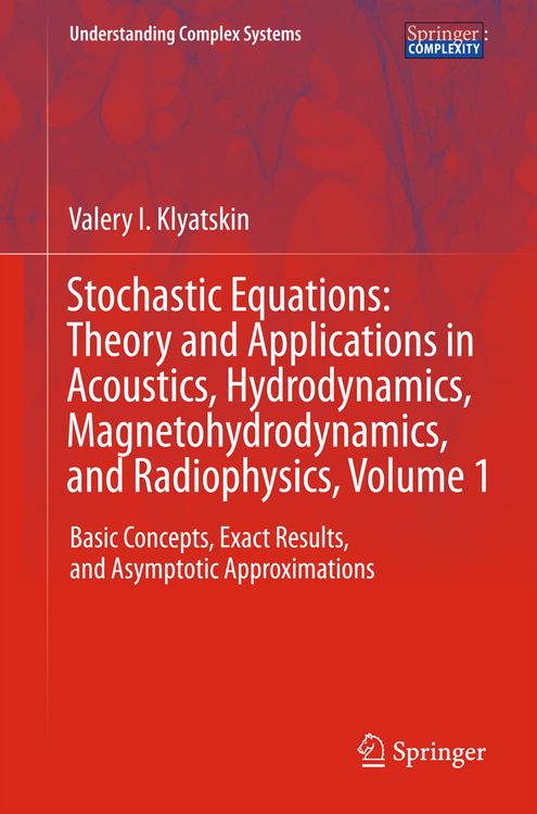 Produktbild: Stochastic Equations: Theory and Applications in Acoustics, Hydrodynamics, Magnetohydrodynamics, and Radiophysics, Volume 1