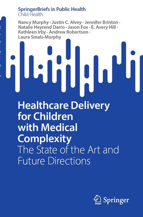 Produktbild: Healthcare Delivery for Children with Medical Complexity