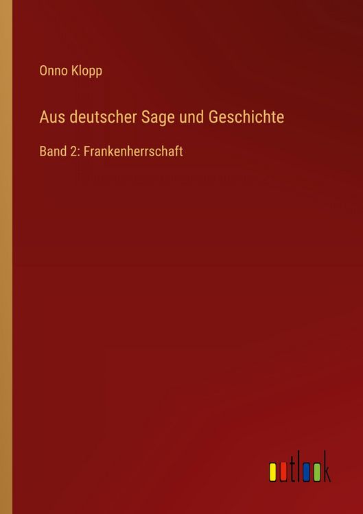 Produktbild: Aus deutscher Sage und Geschichte