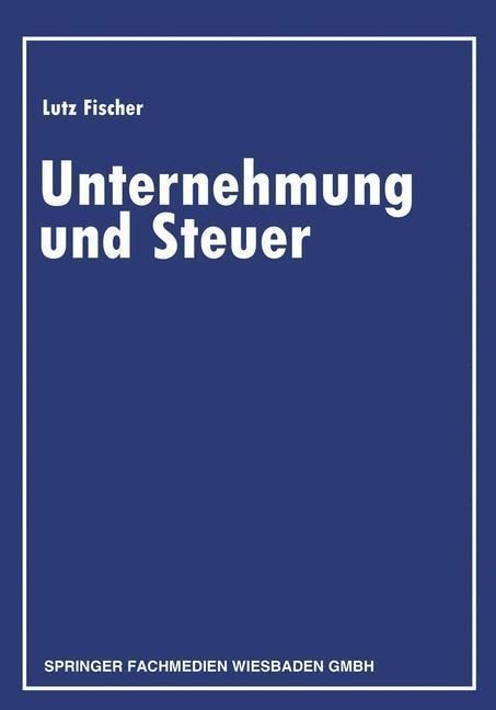 Produktbild: Unternehmung und Steuer