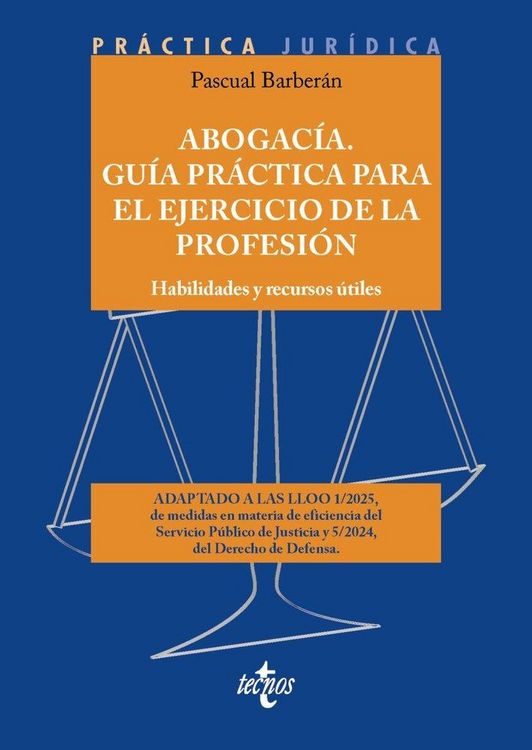 Produktbild: Abogac&iacute;a. Gu&iacute;a pr&aacute;ctica para el ejercicio de la profesi&oacute;n